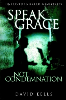 Speak Grace, Not Condemnation